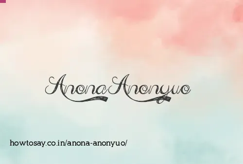 Anona Anonyuo
