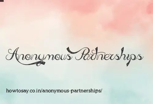 Anonymous Partnerships