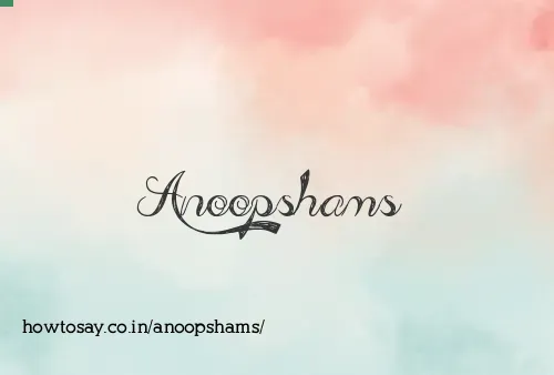 Anoopshams
