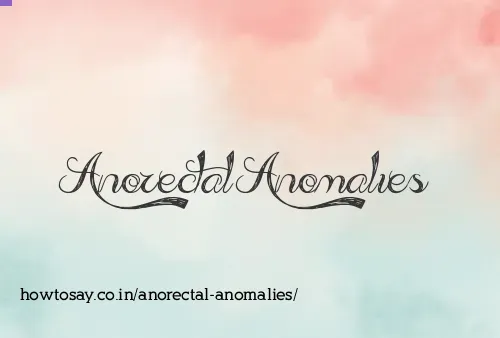 Anorectal Anomalies