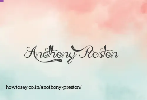 Anothony Preston