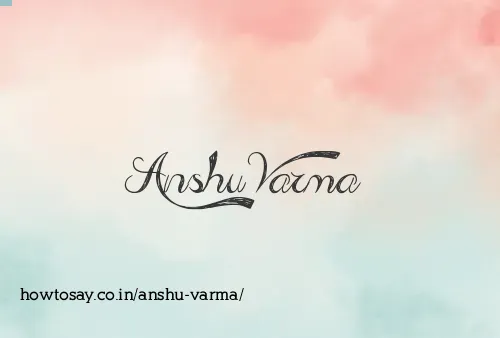 Anshu Varma