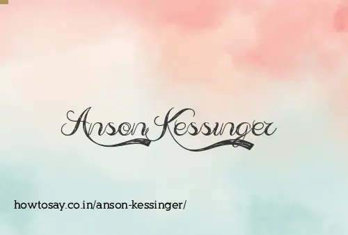 Anson Kessinger