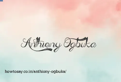 Anthiony Ogbuka
