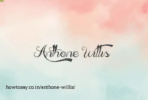 Anthone Willis