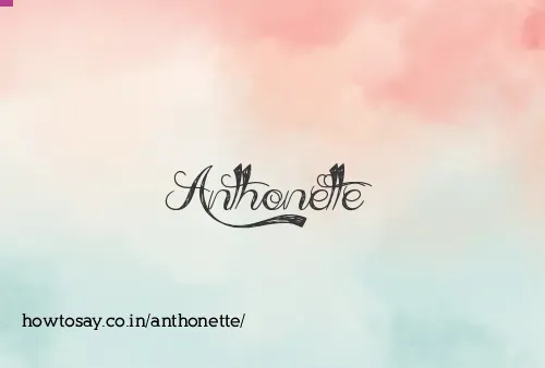 Anthonette