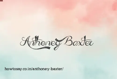 Anthoney Baxter