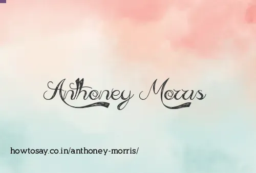 Anthoney Morris