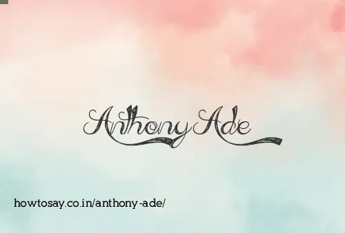 Anthony Ade