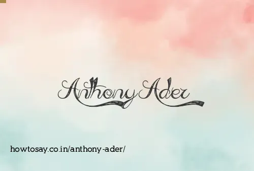 Anthony Ader