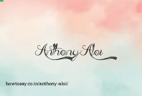 Anthony Aloi
