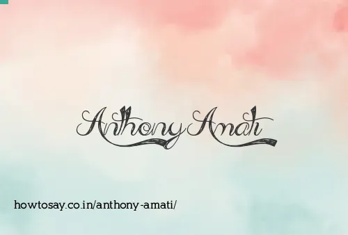 Anthony Amati