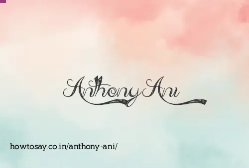 Anthony Ani