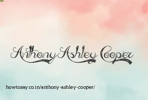 Anthony Ashley Cooper