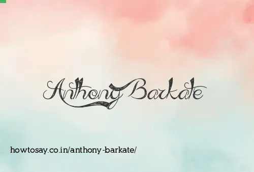 Anthony Barkate