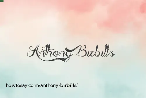 Anthony Birbills