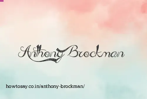 Anthony Brockman