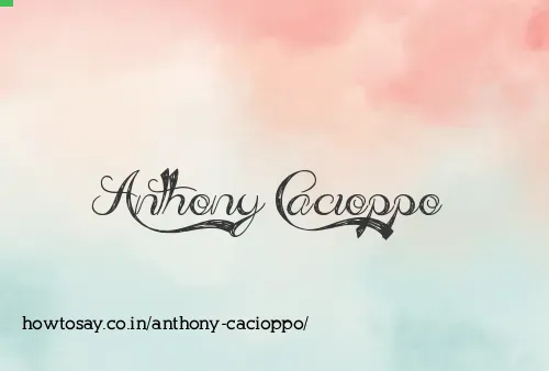 Anthony Cacioppo