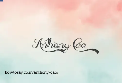 Anthony Cao