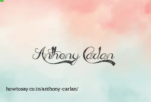 Anthony Carlan