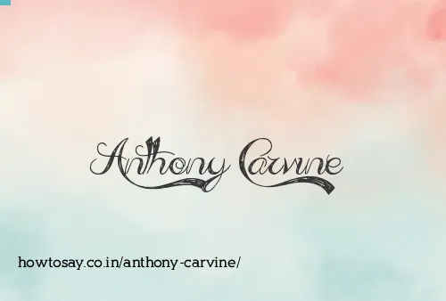Anthony Carvine