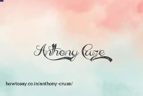 Anthony Cruze