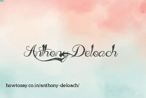 Anthony Deloach