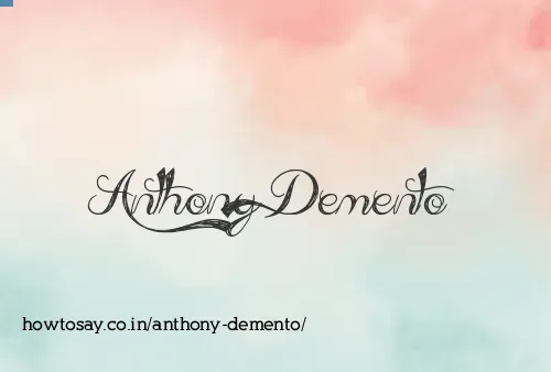 Anthony Demento