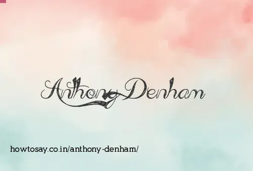 Anthony Denham