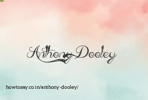 Anthony Dooley