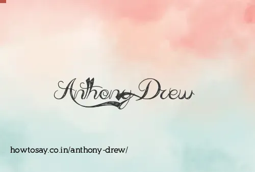 Anthony Drew