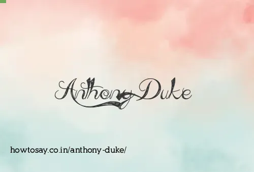 Anthony Duke