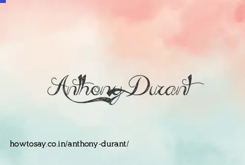 Anthony Durant