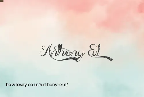 Anthony Eul