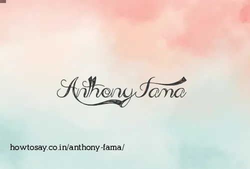 Anthony Fama