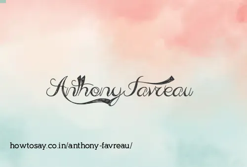 Anthony Favreau