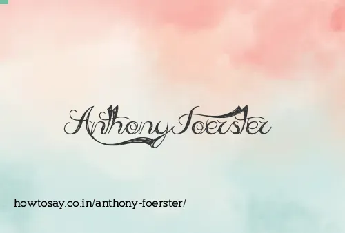 Anthony Foerster