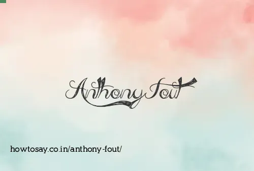 Anthony Fout