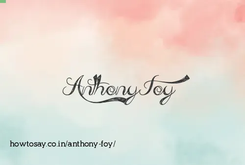 Anthony Foy