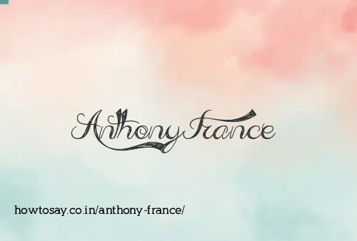 Anthony France