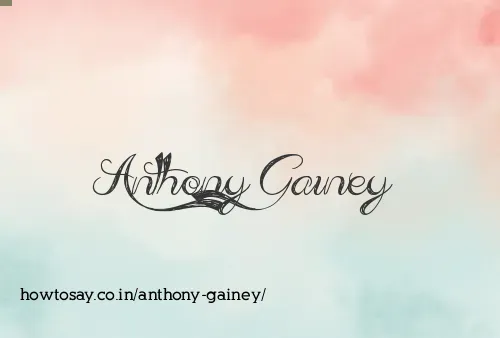 Anthony Gainey