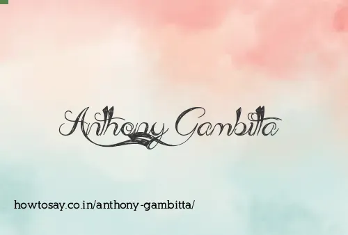 Anthony Gambitta