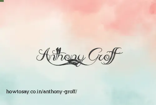 Anthony Groff
