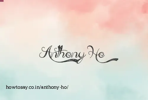 Anthony Ho