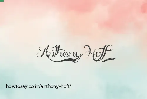 Anthony Hoff