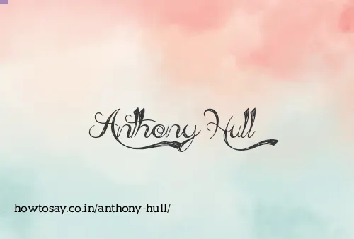 Anthony Hull