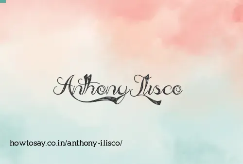 Anthony Ilisco