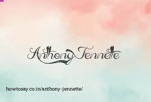 Anthony Jennette