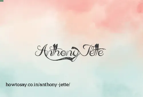 Anthony Jette