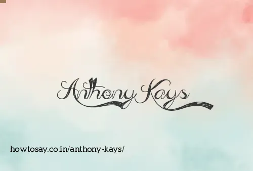 Anthony Kays